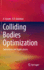Colliding Bodies Optimization