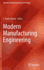 Modern Manufacturing Engineering