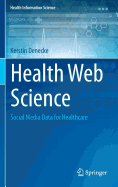 Health Web Science