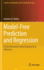 Model-Free Prediction and Regression
