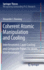 Coherent Atomic Manipulation and Cooling