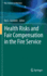 Health Risks and Fair Compensation in the Fire Ser