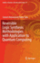 Reversible Logic Synthesis Methodologies With Appl