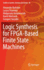 Logic Synthesis for Fpga-Based Finite State Machin