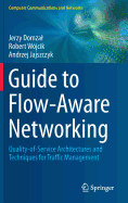 Guide to Flow-Aware Networking