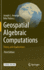 Geospatial Algebraic Computations