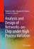 Analysis and Design of Networks-on-Chip Under High