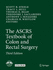 The Ascrs Textbook of Colon and Rectal Surgery