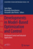 Developments in Model-Based Optimization and Contr