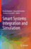 Smart Systems Integration and Simulation