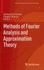 Methods of Fourier Analysis and Approximation Theo