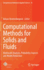 Computational Methods for Solids and Fluids