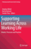Supporting Learning Across Working Life
