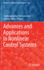 Advances and Applications in Nonlinear Control Sys