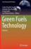 Green Fuels Technology