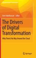 The Drivers of Digital Transformation