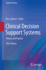 Clinical Decision Support Systems: Theory and Practice (Health Informatics)