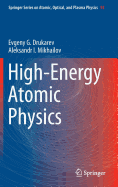 High-Energy Atomic Physics