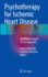 Psychotherapy for Ischemic Heart Disease: An Evidence-based Clinical Approach