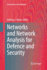 Networks and Network Analysis for Defence and Secu
