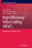 High Efficiency Video Coding (Hevc)