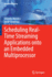 Scheduling Real-Time Streaming Applications Onto a