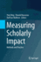 Measuring Scholarly Impact