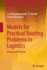 Models for Practical Routing Problems in Logistics