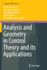 Analysis and Geometry in Control Theory and Its Applications