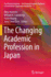 The Changing Academic Profession in Japan