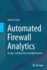 Automated Firewall Analytics