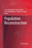 Population Reconstruction