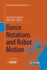 Dance Notations and Robot Motion