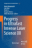 Progress in Ultrafast Intense Laser Science XII