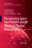Recapturing Space: New Middle-Range Theory in Spat