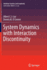 System Dynamics With Interaction Discontinuity