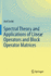 Spectral Theory and Applications of Linear Operato