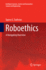 Roboethics: a Navigating Overview (Intelligent Systems, Control and Automation: Science and Engineering, 79)