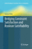 Bridging Constraint Satisfaction and Boolean Satis