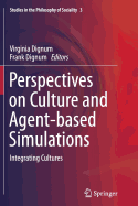 Perspectives on Culture and Agent-Based Simulation