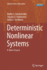 Deterministic Nonlinear Systems