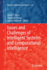 Issues and Challenges of Intelligent Systems and C