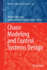 Chaos Modeling and Control Systems Design