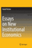 Essays on New Institutional Economics