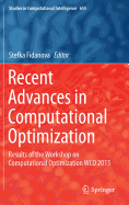 Recent Advances in Computational Optimization