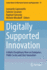 Digitally Supported Innovation
