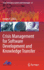Crisis Management for Software Development and Knowledge Transfer