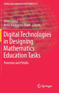 Digital Technologies in Designing Mathematics Education Tasks