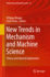 New Trends in Mechanism and Machine Science