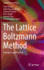 The Lattice Boltzmann Method: Principles and Practice